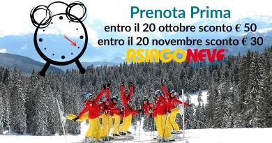 Prenota prima, ti conviene! Asiagoneve 2017 ti aspetta con tanti sconti