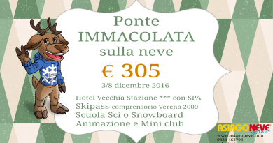 Ponte immacolata sulla neve Offerta Asiago 2017