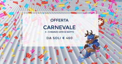 Settimana Bianca Carnevale 2019 da € 460