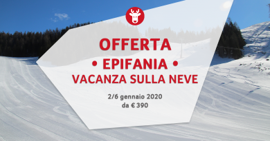 EPIFANIA 2020 sulla neve da € 390